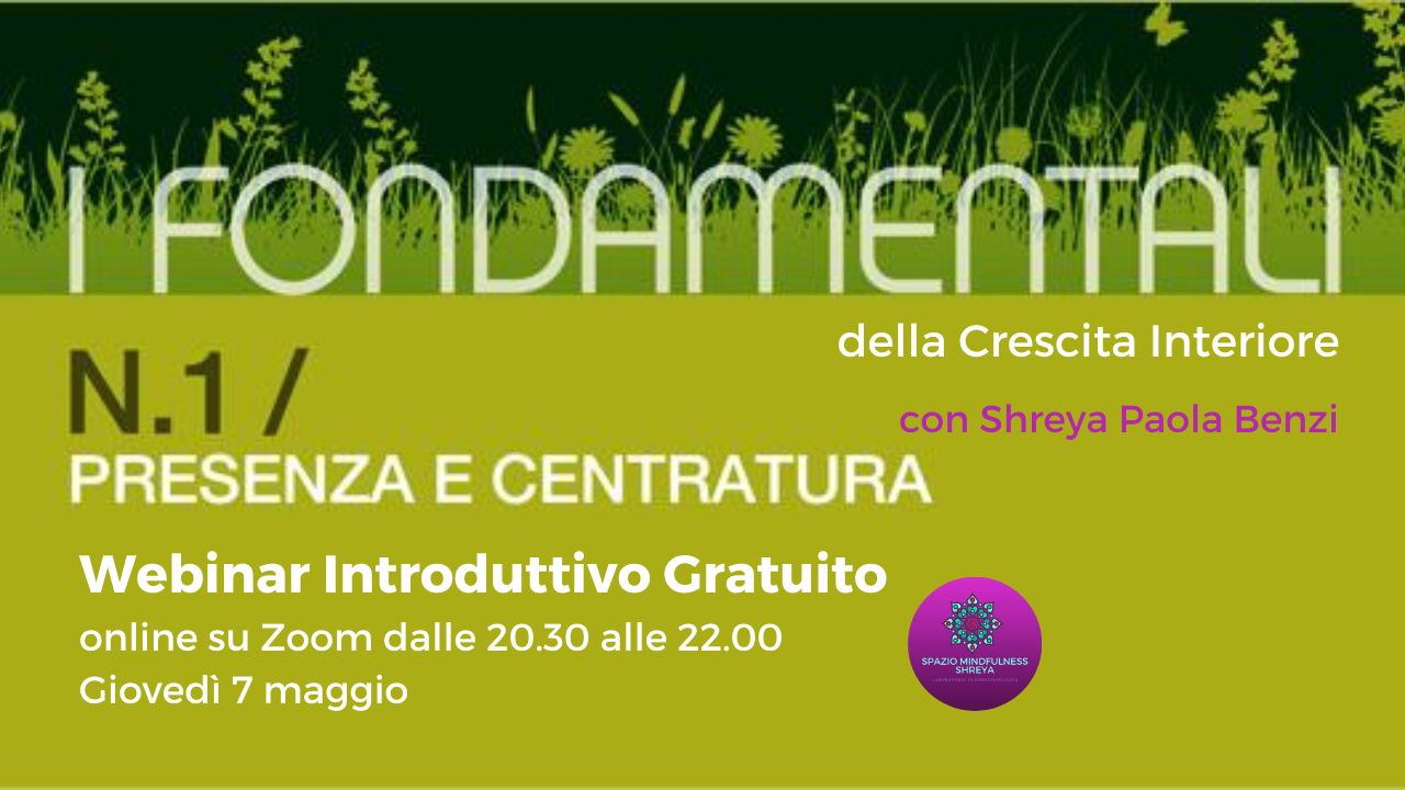 Presenza e Centratura – Webinar gratuito