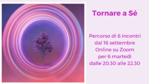 Scopri di più sull'articolo ‘Tornare a Sé’